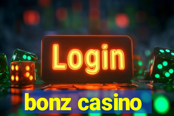 bonz casino