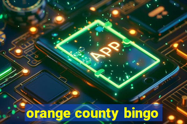 orange county bingo