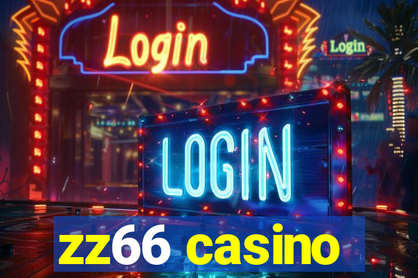 zz66 casino