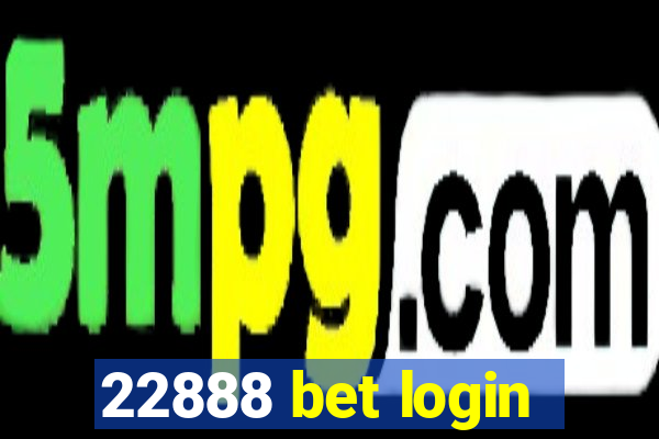 22888 bet login