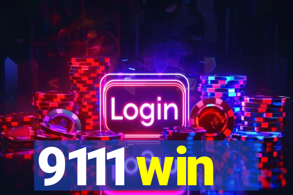 9111 win