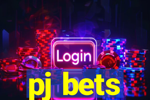 pj bets