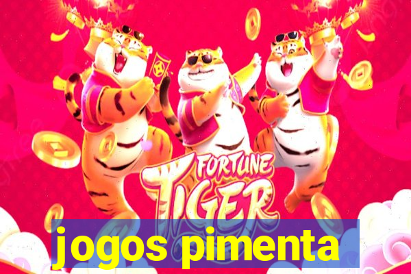 jogos pimenta