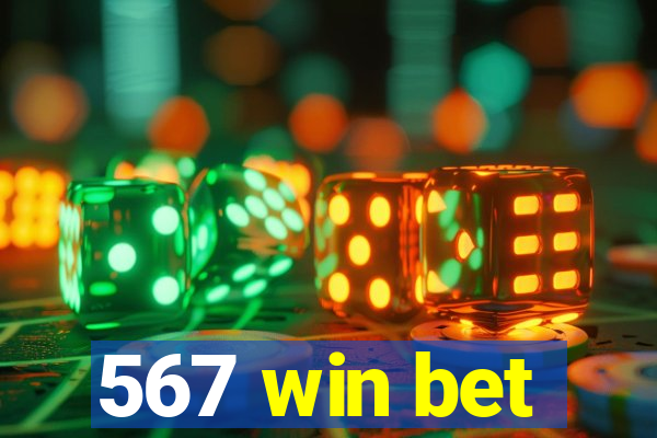 567 win bet