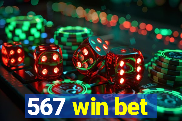 567 win bet