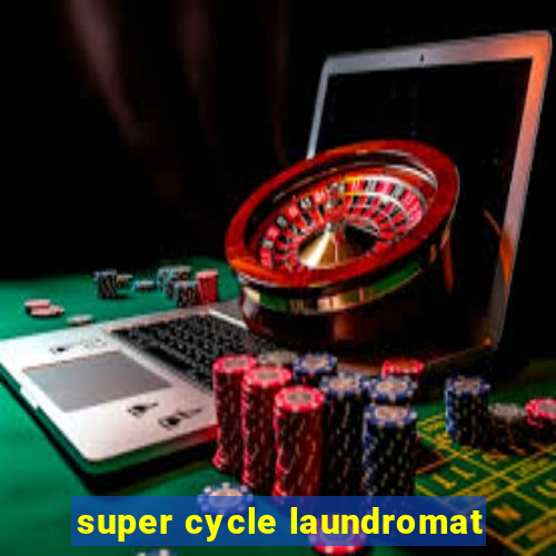 super cycle laundromat