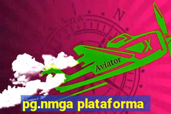 pg.nmga plataforma