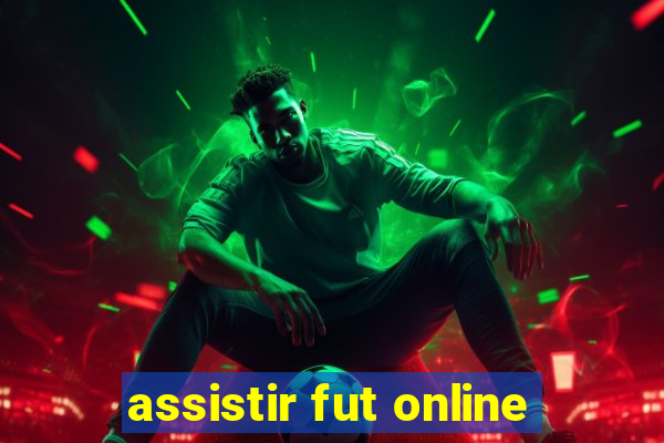 assistir fut online