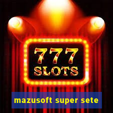 mazusoft super sete