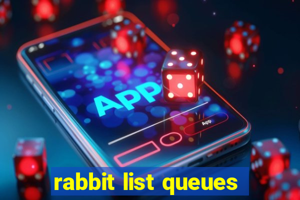 rabbit list queues