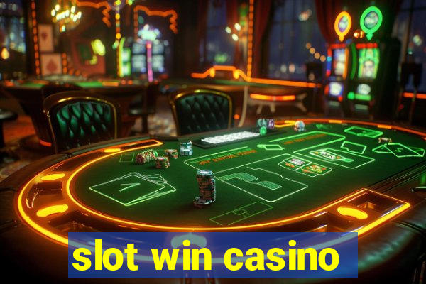 slot win casino