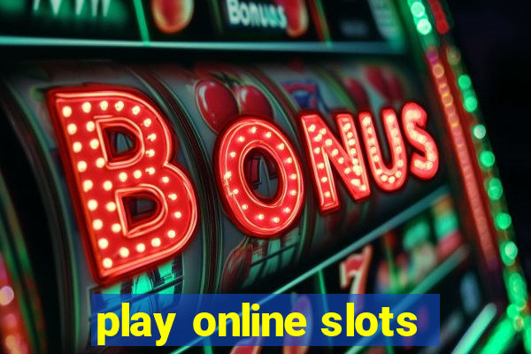 play online slots