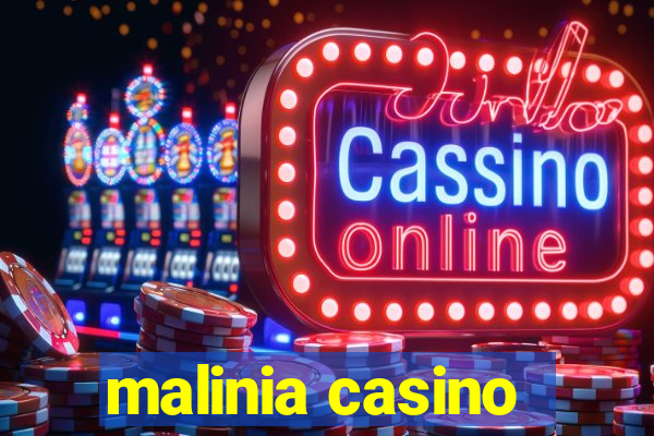 malinia casino