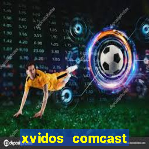 xvidos comcast xfinity customer service