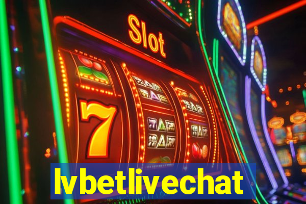 lvbetlivechat