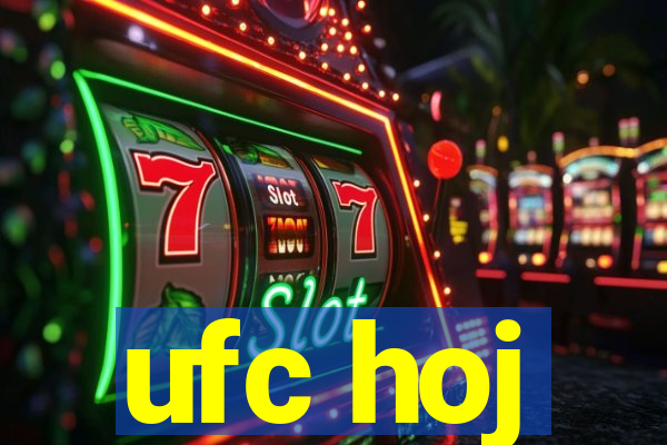 ufc hoj