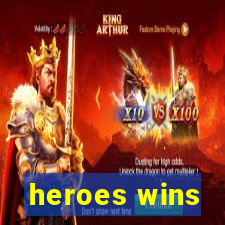 heroes wins