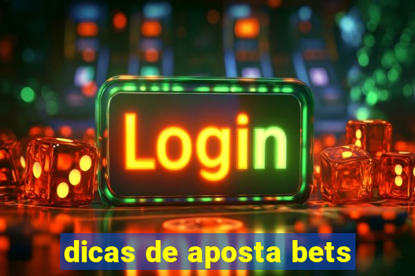 dicas de aposta bets