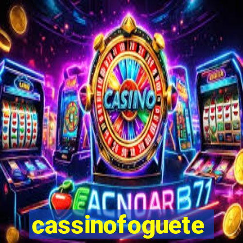 cassinofoguete