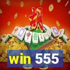 win 555