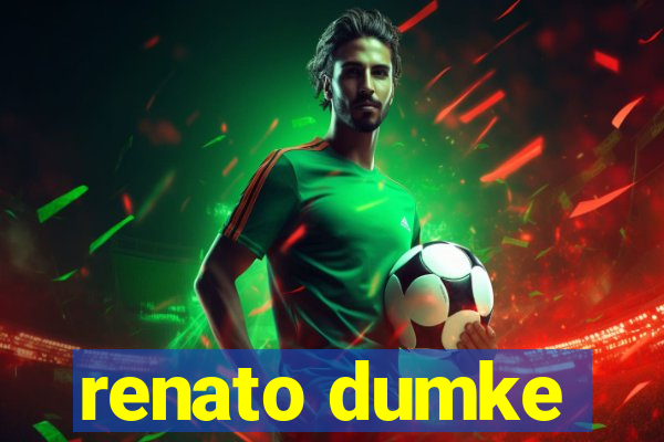 renato dumke