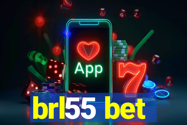 brl55 bet