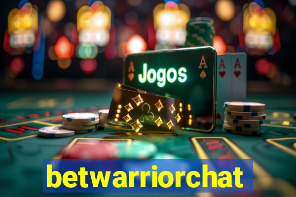 betwarriorchat