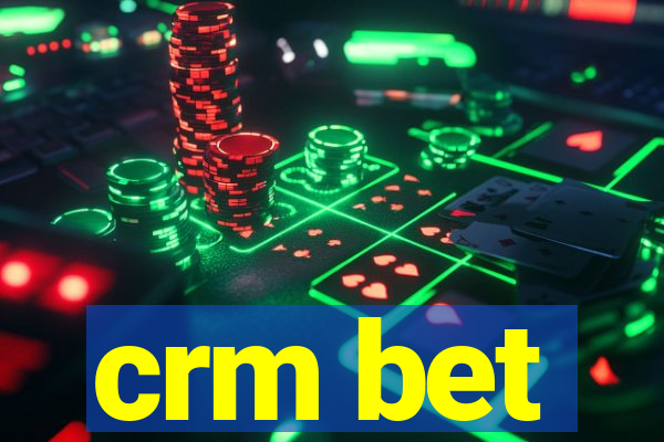 crm bet