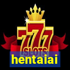 hentaiai