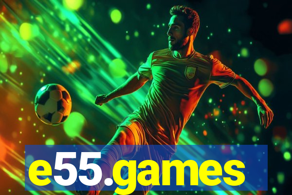 e55.games