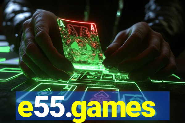 e55.games