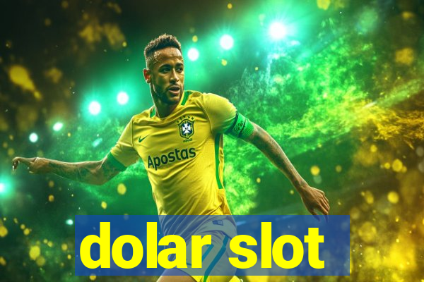 dolar slot