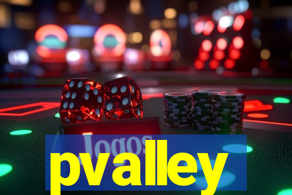 pvalley