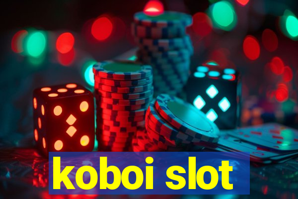 koboi slot