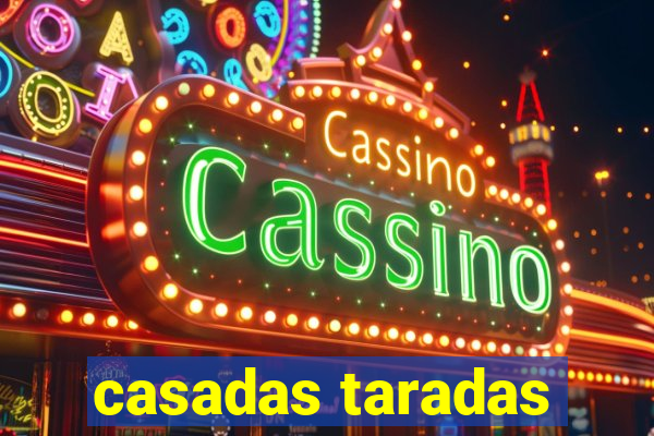 casadas taradas