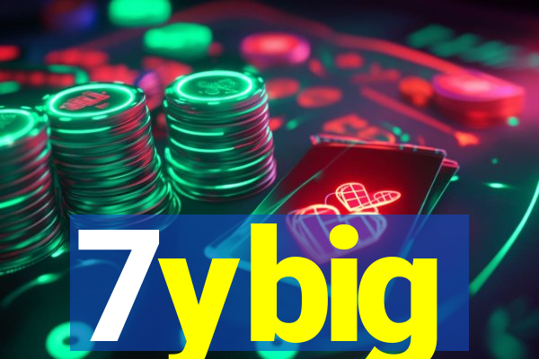 7ybig