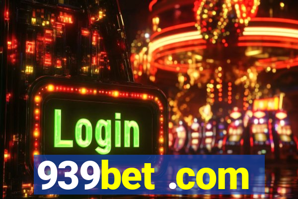 939bet .com