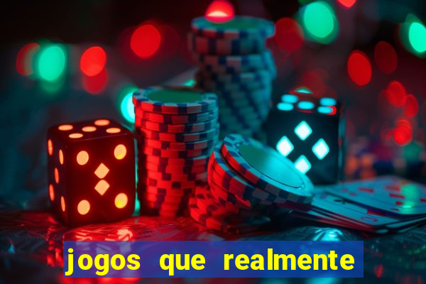 jogos que realmente pagam sem precisar depositar dinheiro