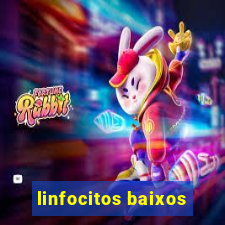 linfocitos baixos