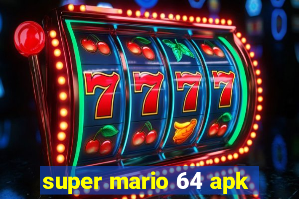 super mario 64 apk