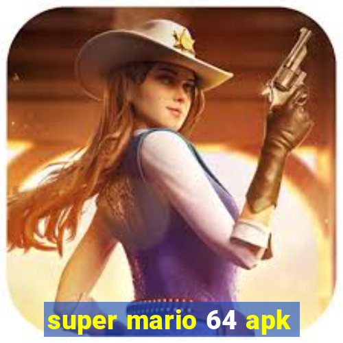 super mario 64 apk