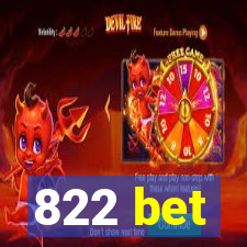 822 bet