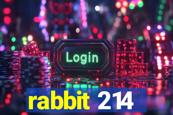 rabbit 214