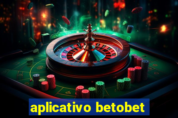 aplicativo betobet