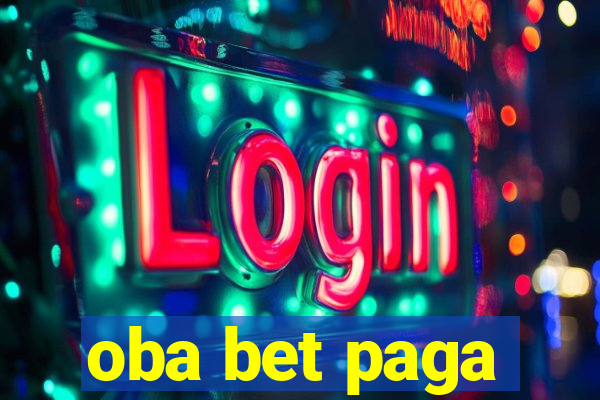 oba bet paga