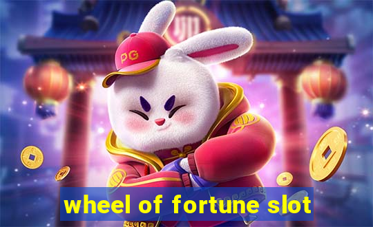 wheel of fortune slot