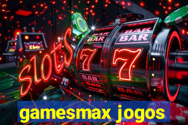 gamesmax jogos