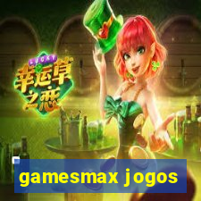 gamesmax jogos