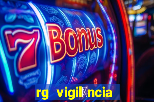 rg vigil芒ncia porto velho