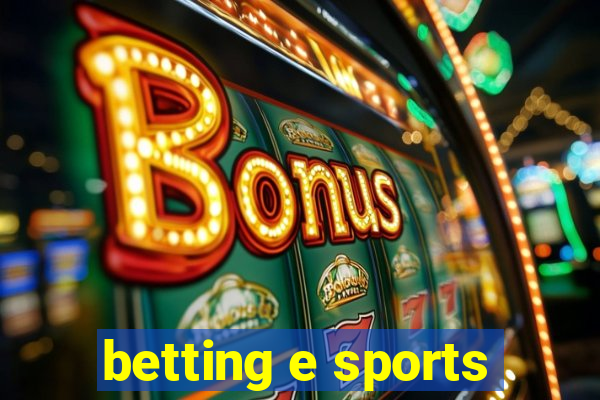 betting e sports